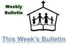 This Week’s Bulletin